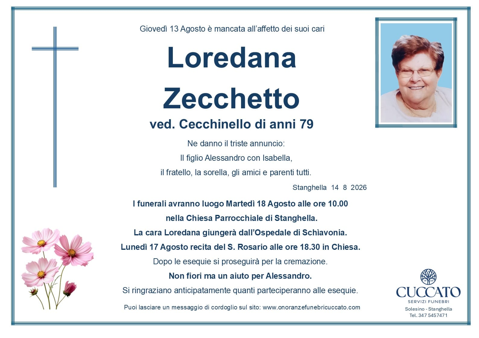 Loredana Zecchetto ved. Cecchinello 1 Zecchetto Loredana epigrafe